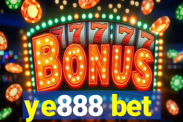 ye888 bet